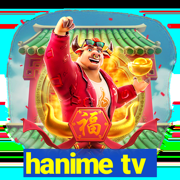 hanime tv